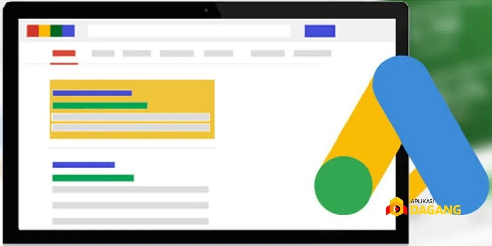 Tampilan struktur iklan Google Ads yang rapi